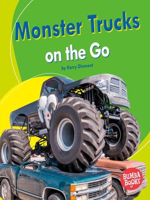 cover image of Monster Trucks on the Go